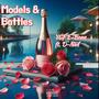 Models & Bottles (feat. D-Nail) [Explicit]