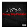 Funny Boy Fashion (Explicit)