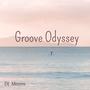 Groove Odyssey