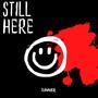 STILL HERE (Explicit)