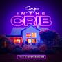 In the Crib (Explicit)