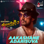 Aakashane Adarisuva (From 