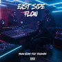 East Side Flow (Explicit)