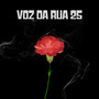 Voz Da Rua 25