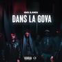 DANS LA GOVA (Explicit)