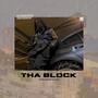 Tha Block (feat. DJ Kale) [Explicit]