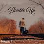 Season 2: Double Up (Explicit)