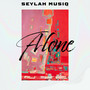 Alone (Single Release) [Explicit]