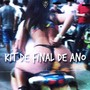 Kit de final de ano (Explicit)