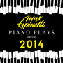 Piano Plays from 2014 (Piano Version)