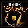 Shine (feat. Larry Lucci, Realz Sinatra & JC) [Explicit]