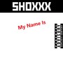 My Name Is (Explicit)