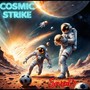 Cosmic Strike