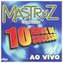 10 Anos de Sucessos (Ao Vivo)