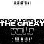 Produced By The Great, Vol. 1: The Build Up
