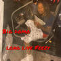 Long Live Feezy (Live) [Explicit]