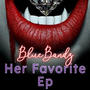 Her Favorite Ep (Explicit)