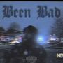 Been Bad (Explicit)