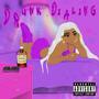 Drunk Dialing (Explicit)