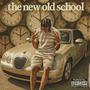 The New Old School (Explicit)