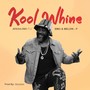 Kool Whine (feat. B M O & Melvin-P)