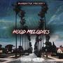 Hood Melodies (Explicit)