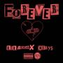 FOREVER (feat. CHUY$) [Explicit]