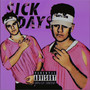 Sick Days (Explicit)