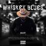 Whiskey Blues