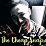 The Cheap Snap (Explicit)