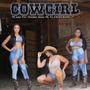 Cowgirl (feat. Chavonna Adams, Ms. Toi & Kurvie Kapone) [Shemix] [Explicit]