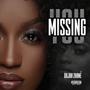 Missing You (Explicit)