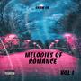 Melodies of Romance (Vol l) [Explicit]