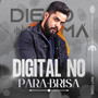 Digital no Para-brisa (Explicit)