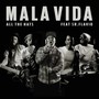 Mala Vida (Explicit)