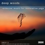 Airborne: Music For Restorative Yoga