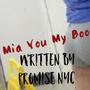 Mia You My Boo (Explicit)