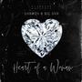 Heart Of A Woman (Remix) (Radio Edit) [Explicit]