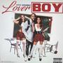 Lover Boy (Explicit)