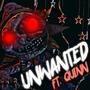 Unwanted (feat. Quinn Music)