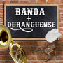 Banda + Duranguense