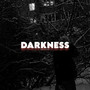 Darkness (Explicit)