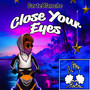 Close Your Eyes