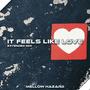 It Feels Like Love (Extended Mix)