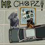 Mr. Chopz