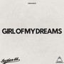 Girl of My Dreams (Explicit)