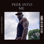 Peer into Me (Explicit)