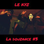 La Douzance #3 (Explicit)