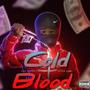 COLD BLOOD (feat. Yung Mox) [Explicit]