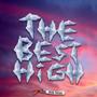 The Best High (feat. NoLuv) [Explicit]